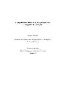 Computational Analysis of Morphosyntactic Categories in Georgian