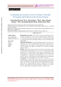 Evaluating the Serum Levels of Calcium, Chloride, Potassium and Sodium in the Stroke Patients