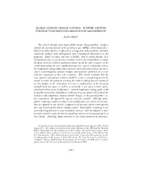 Global Climate Change Control: Is There a Better Strategy Than Reducing Greenhouse Gas Emissions?
