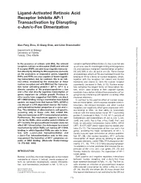 Ligand-Activated Retinoic Acid Receptor Inhibits AP-1 Transactivation by Disrupting C-Jun/C-Fos Dimerization