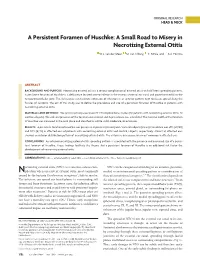 A Small Road to Misery in Necrotizing External Otitis