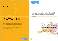An Open Europe in a Multipolar World: Lessons from the Portuguese Experience European Democracy in Action