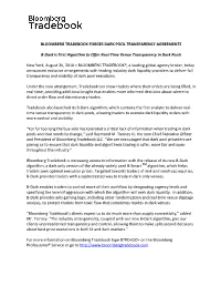 Bloomberg Tradebook Forges Dark Pool Transparency Agreements