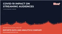 Covid-19 Impact on Streaming Audiences
