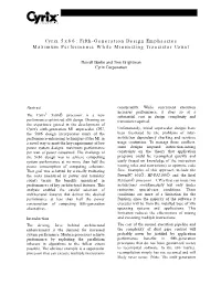 Cyrix 5X86: Fifth-Generation Design Emphasizes Maximum Performance While Minimizing Transistor Count