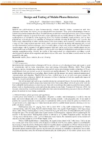 Design and Testing of Mobile-Phone-Detectors