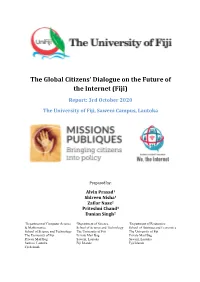 Fiji) Report: 3Rd October 2020 the University of Fiji, Saweni Campus, Lautoka