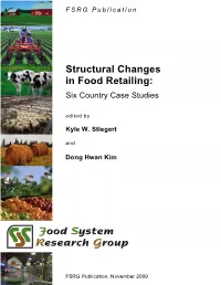 Structural Changes in Food Retailing: Six Country Case Studies
