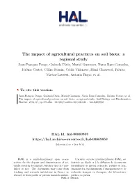 The Impact of Agricultural Practices on Soil Biota: a Regional Study
