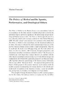 The Politics of Method and Its Agentic, Performative, and Ontological Others