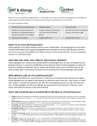 What Is an Otolaryngologist? How