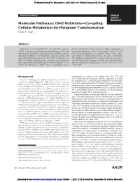 IDH2 Mutations—Co-Opting Cellular Metabolism for Malignant Transformation Eytan M