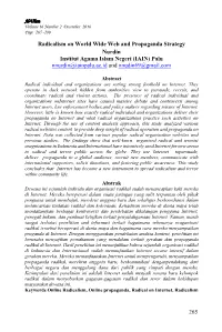 Radicalism on World Wide Web and Propaganda Strategy Nurdin Institut Agama Islam Negeri (IAIN) Palu Nnurdin@Iainpalu.Ac.Id and Nnudin69@Gmail.Com