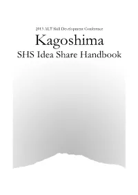 SHS Idea Share Handbook 2013 SDC Idea Share Submissions Thank You to Everyone Who Contributed to This Year’S Idea Share