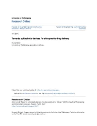 Towards Soft Robotic Devices for Site-Specific Drug Delivery