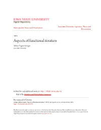 Aspects of Functional Iteration Milton Eugene Winger Iowa State University