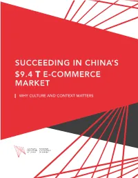 Succeeding in China's $9.4 T E-Commerce Market