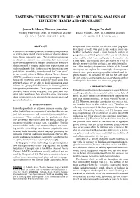 Taste Space Versus the World: an Embedding Analysis of Listening Habits and Geography