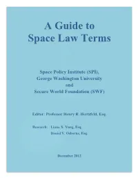 A Guide to Space Law Terms: Spi, Gwu, & Swf