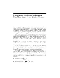Bias, Mean-Square Error, Relative Efficiency
