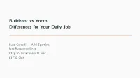 Buildroot Vs Yocto: Differences for Your Daily Job