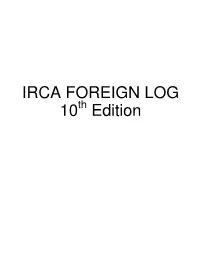 IRCA FOREIGN LOG 10Th Edition +Hrd Again W/Light Inst Mx at 0456 on 1/4