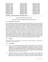 Retailer Rules and Regulations Found in Chapter 2 of the GLC Policies and Procedures Manual, the On-Line Game Rules and Regulations Shall Govern the On-Line Games