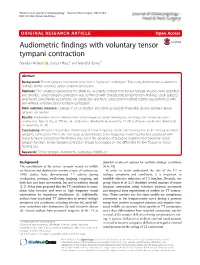 Audiometric Findings with Voluntary Tensor Tympani Contraction Brandon Wickens1 , Duncan Floyd2 and Manohar Bance3*