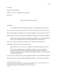 Gao 1 Cecily Gao Professor Joan Feigenbaum CPSC 610 – Topics in Computer Science and Law Spring 2021 Section 230: Past, Presen