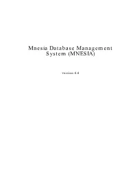 Mnesia Database Management System (MNESIA)