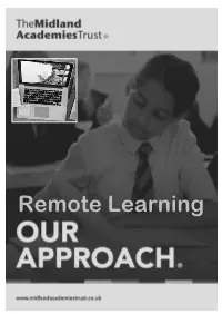 Remote Learning the Midland Academies Trust Approach to Remote Learning (Our Remote Learning Offer)