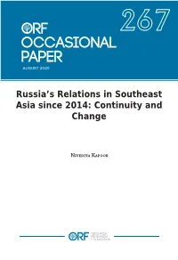 Russia's Relations in Southeast Asia Since 2014: Continuity and Change