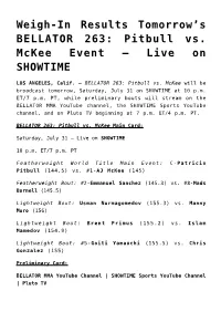 S BELLATOR 263: Pitbull Vs. Mckee Event &#8211; Live On