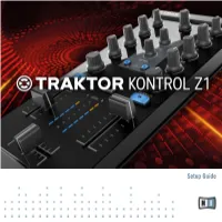 Traktor Kontrol Z1 Setup Guide English