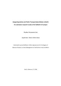 Integrating Active and Public Transportation Modes in Berlin an Evaluation Research Study to the Radbahn U1 Project