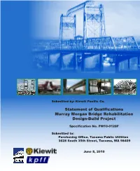 Statement of Qualifications Murray Morgan Bridge Rehabilitation Design-Build Project
