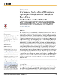 Changes and Relationships of Climatic and Hydrological Droughts in the Jialing River Basin, China