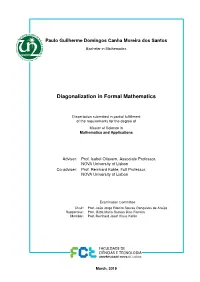 Diagonalization in Formal Mathematics
