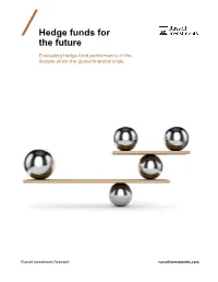 Evaluating Hedge Fund Performance in the Decade Since the Global Financial Crisis