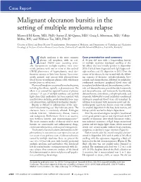Malignant Olecranon Bursitis in the Setting of Multiple Myeloma Relapse
