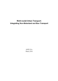 Multi-Modal Urban Transport: Integrating Non-Motorized and Bus Transport