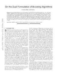 On the Dual Formulation of Boosting Algorithms