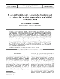 Seasonal Variation in Community Structure and Recruitment of Benthic Decapods in a Sub-Tidal Cobble Habitat