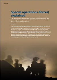 Special Operations (Forces) Explained on the Nature of Western Special Operations and the Forces That Conduct Them