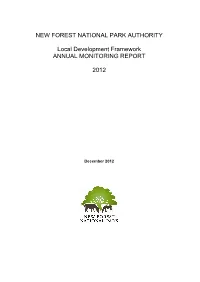 NEW FOREST NATIONAL PARK AUTHORITY Local Development Framework ANNUAL MONITORING REPORT 2012