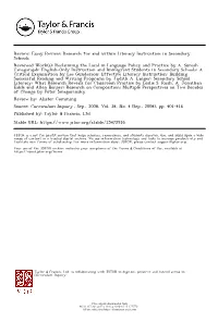 Research for and Within Literacy Instruction in Secondary Schools Reviewed Work(S): Reclaiming the Local in Language Policy and Practice by A