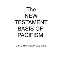 The NEW TESTAMENT BASIS of PACIFISM
