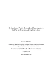 Evaluation of Public Recreational Greenspace in Halifax for Physical Activity Promotion