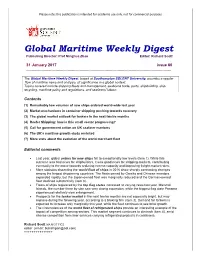 Global Maritime Weekly Digest Publishing Director: Prof Minghua Zhao Editor: Richard Scott