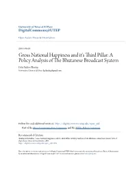 Gross National Happiness and It's Third Pillar: a Policy Analysis of The